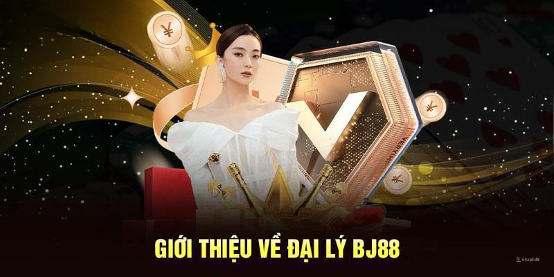 Một số điều kiện cơ bản cho đại lý tại BJ88