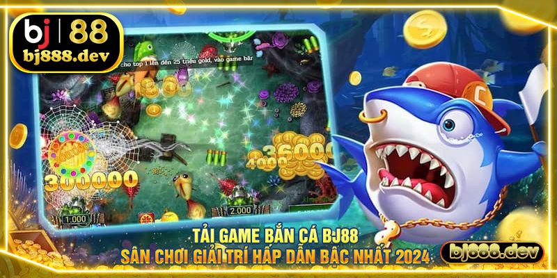 tải game bắn cá